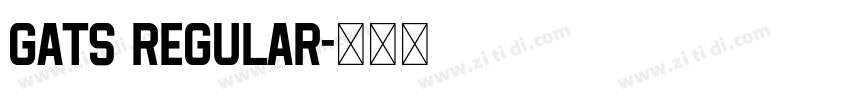 Gats Regular字体转换